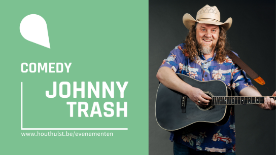 Man met hoed en gitaar lacht, promotie voor comedy Johnny Trash in Houthulst. (vergroot foto)
