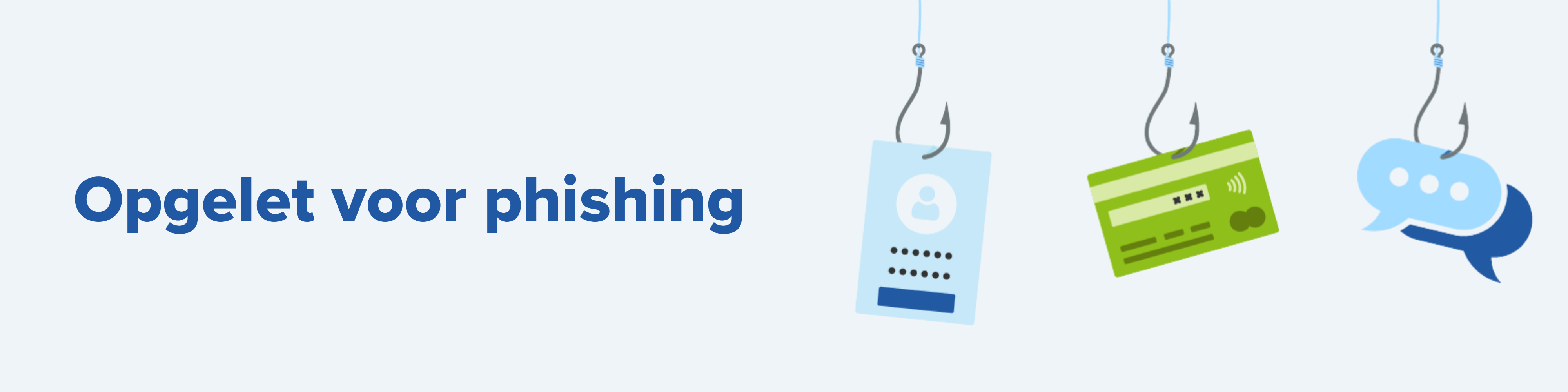 opgelet voor phishing