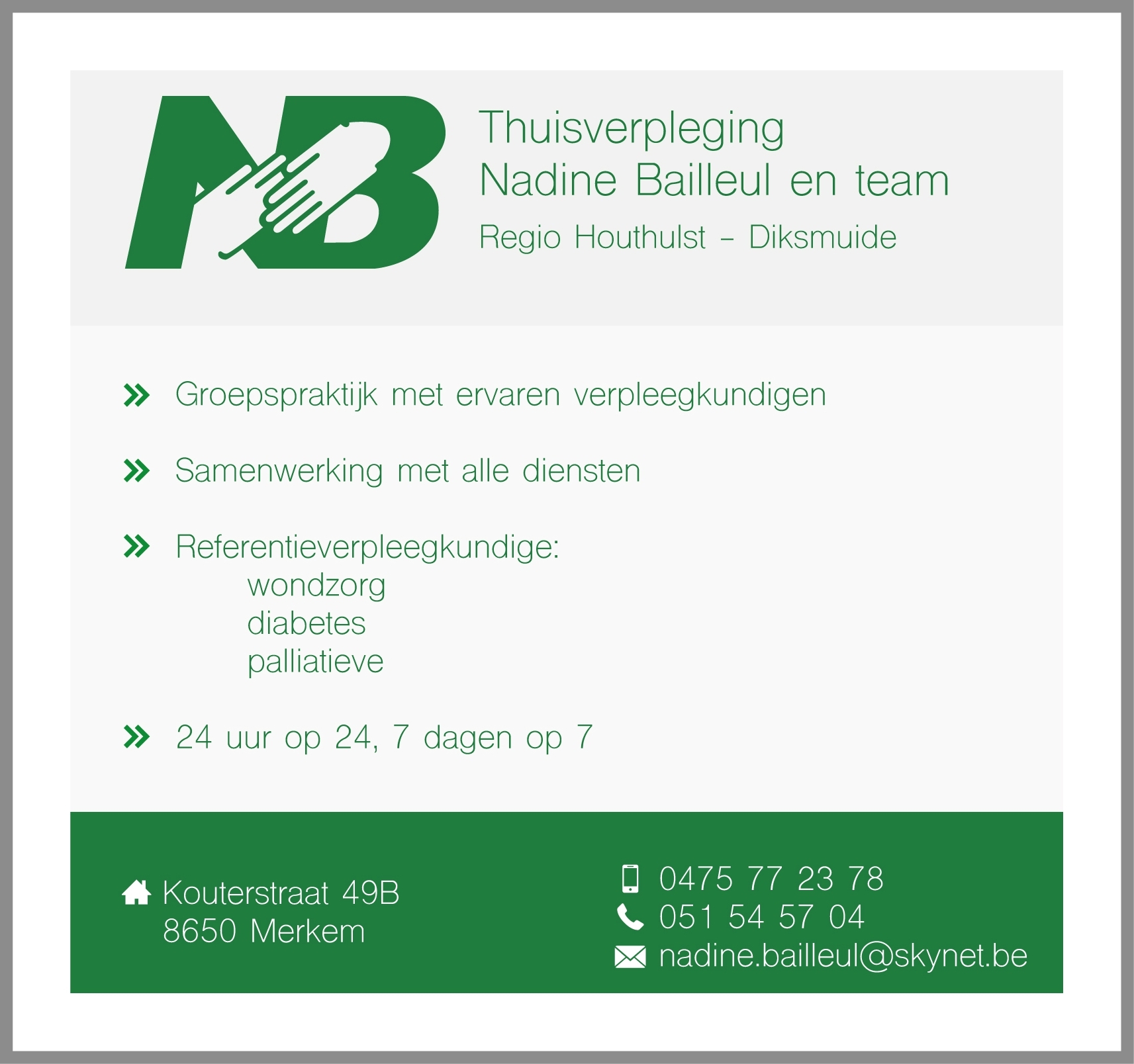 Thuisverpleging Nadine Bailleul en Team